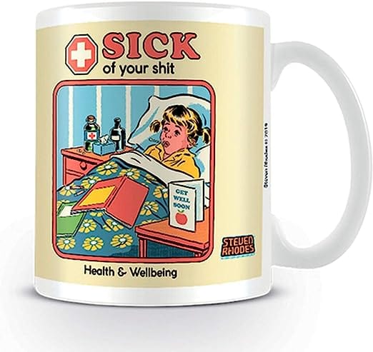 Golden Discs Posters & Merchandise Steven Rhodes - Sick Of Your Shit [Mug]