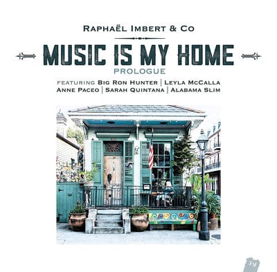 Golden Discs VINYL Music Is My Home: Prologue - Raphaël Imbert [VINYL]