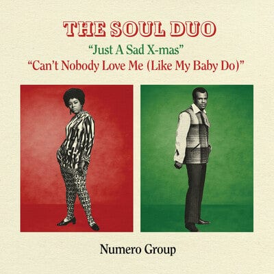 Golden Discs VINYL Just a Sad Xmas/Can't Nobody Love Me (Like My Baby Do) - The Soul Duo [VINYL]