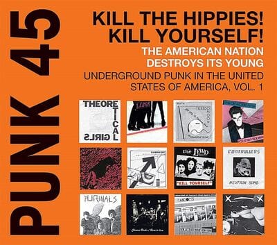 Golden Discs VINYL Kill the Hippies! Kill Yourself! (RSD 2024): The American Nation Destroys It's Young- Volume 1 - Various Artists [VINYL]
