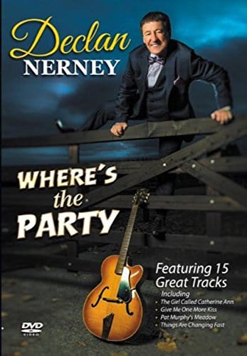 Golden Discs DVD Declan Nerney: Wheres The Party [DVD]