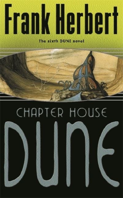 Golden Discs BOOK Chapter House Dune - Frank Herbert [BOOK]