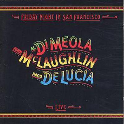 Golden Discs CD Friday Night in San Francisco - Al Di Meola/John McLaughlin/Paco De Lucia [CD]
