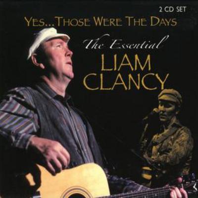 Golden Discs CD Yes, Those Were the Days - The Essential Liam Clancy - Liam Clancy [CD]