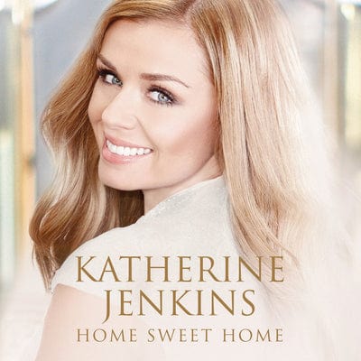 Golden Discs CD Katherine Jenkins: Home Sweet Home - Katherine Jenkins [CD]