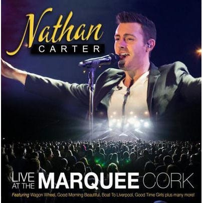 Golden Discs CD Live at the Marquee, Cork - Nathan Carter [CD]