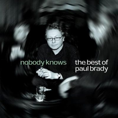 Golden Discs CD Nobody Knows: The Best of Paul Brady:   - Paul Brady [CD]