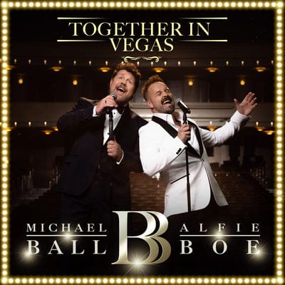 Golden Discs CD Michael Ball/Alfie Boe: Together in Vegas:   - Michael Ball [CD]