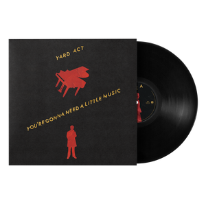 You're Gonna Need a Little Music - Yard Act [VINYL]