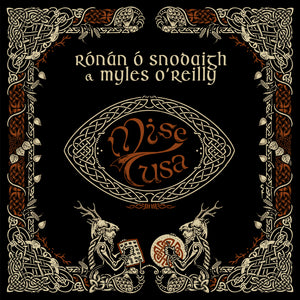 Mise Tusa - Rónán Ó Snodaigh & Myles O'Reilly [CD]