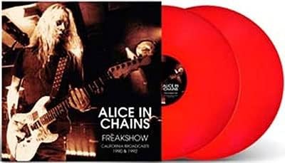 Golden Discs VINYL Freak Show: California Broadcasts 1990 & 1992 - Alice in Chains [VINYL]