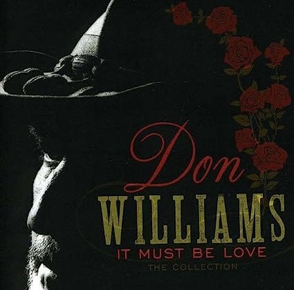 Golden Discs CD It Must Be Love: The Collection - Don Williams [CD]