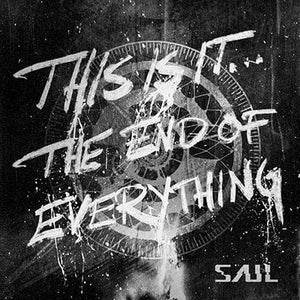 Golden Discs CD This Is It... The End Of Everything - Saul [CD]