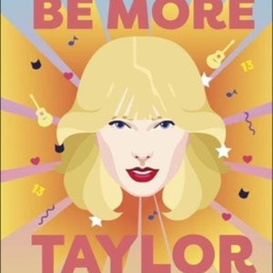 Golden Discs BOOK Be more Taylor Swift [BOOK]