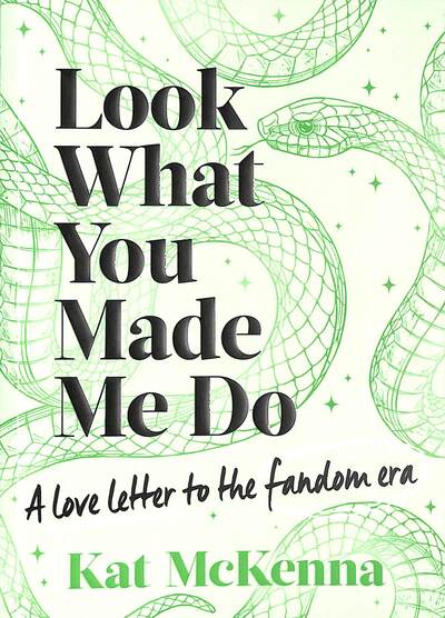 Golden Discs BOOK Look what you made me do - Kat McKenna [BOOK]