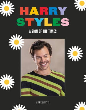 Harry Styles - Annie Zaleski [BOOK]