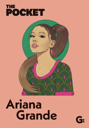 The Pocket: Ariana Grande [BOOK]