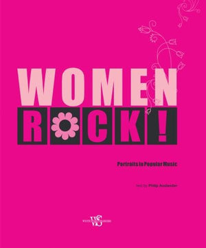 Golden Discs BOOK Women Rock! - Philip Auslander [BOOK]