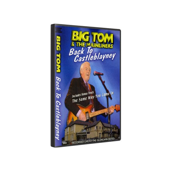 Golden Discs DVD BIG TOM AND THE MAINLINERS - BACK TO CASTLEBLAYNEY [DVD]
