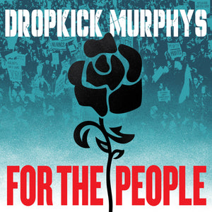 For The People - Dropkick Murphys [CD]