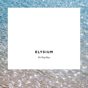 Elysium (2017 Remaster) - Pet Shop Boys [CD]