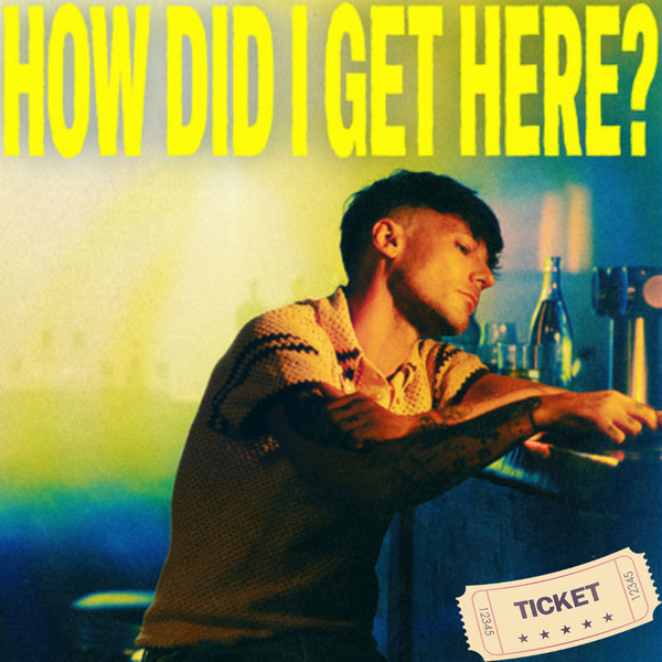 Louis Tomlinson - How Did I Get Here? [Deluxe CD + Ticket]