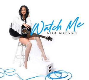 Golden Discs Pre-Order CD Watch Me - Lisa McHugh [CD]