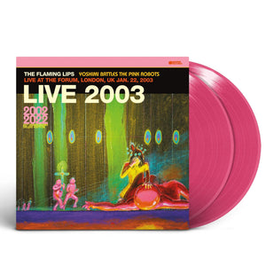 Golden Discs VINYL Yoshimi Battles the Pink Robots: Live at the Forum, London, UK, January 22, 2003 - The Flaming Lips [VINYL Limited Edition]