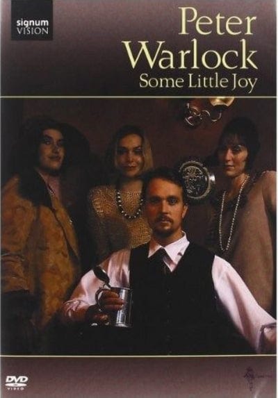 Golden Discs DVD Peter Warlock: Some Little Joy - Tony Britten [DVD]