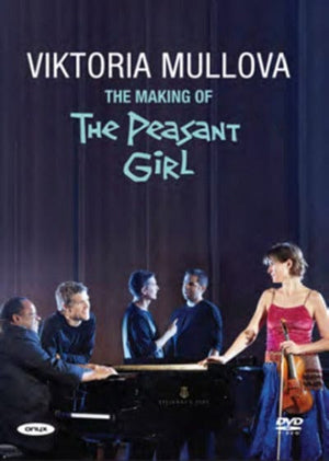 Golden Discs DVD The Making of the Peasant Girl - Viktoria Mullova [DVD]