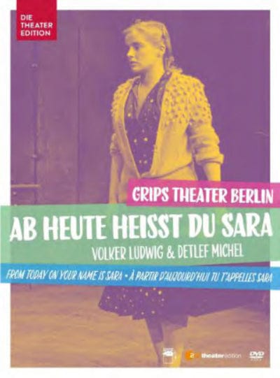 Golden Discs DVD From Today On Your Name Is Sara: Grips-Theater Berlin - Detlef Michel [DVD]