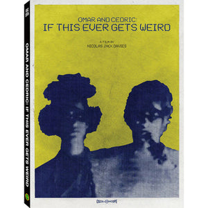 Omar and Cedric: If This Ever Gets Weird - Nicolas Jack Davies [DVD]