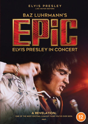 EPiC: Elvis Presley in Concert - Baz Luhrmann [DVD]