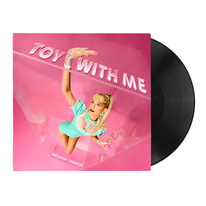 Toy With Me - Meghan Trainor [VINYL]
