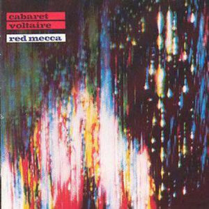 Golden Discs CD Red Mecca - Cabaret Voltaire [CD]