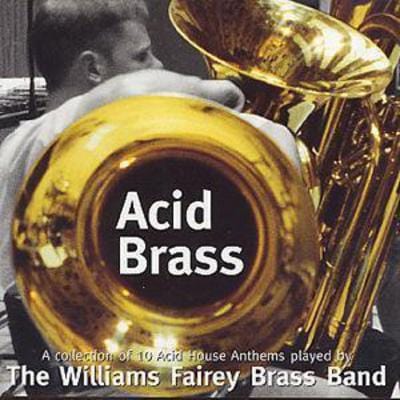 Golden Discs CD Acid Brass: A Collection of 10 Acid House Anthems - The Williams Fairey Brass Band [CD]