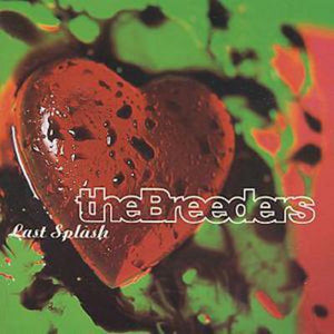 Golden Discs CD Last Splash - The Breeders [CD]