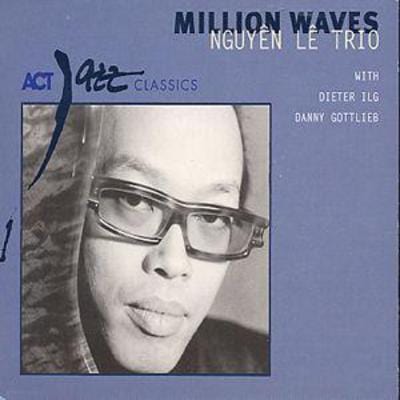 Golden Discs CD Million Waves - Nguyen Le [CD]