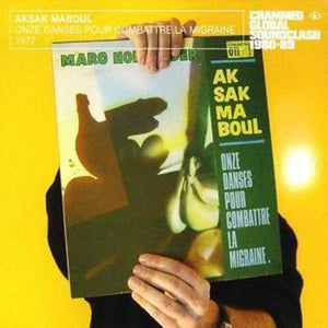 Onze Danses Pour Combattre La Migraine - Aksak Maboul [CD]