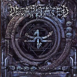 The Negation - Decapitated [CD]