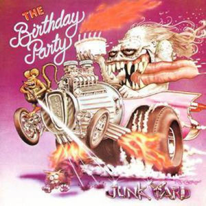Golden Discs CD Junkyard - The Birthday Party [CD]