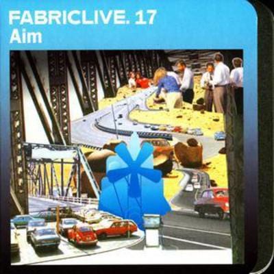 Golden Discs CD Aim: Fabriclive 17 - Various Artists [CD]