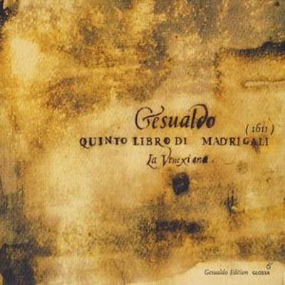 Golden Discs CD Quinto Libro Di Madrigali (La Venexiana) - Carlo Gesualdo Da Venosa [CD]
