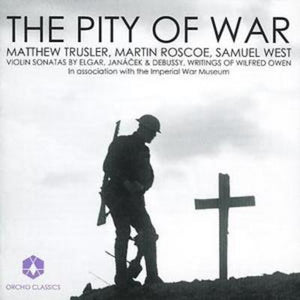 The Pity of War - Edward Elgar [CD]