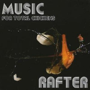 Golden Discs CD Music for Total Chickens - Rafter [CD]