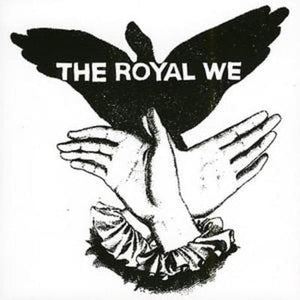 Golden Discs CD The Royal We - The Royal We [CD]
