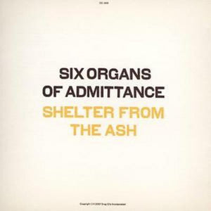 Golden Discs CD Shelter from the Ash - Six Organs of Admittance [CD]