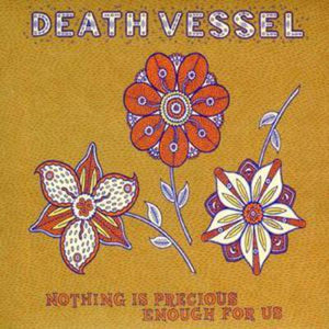 Golden Discs CD Nothing Is Precious Enough for Us - Death Vessel [CD]