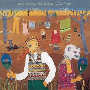 Golden Discs CD Ruth Is Stranger Than Richard - Robert Wyatt [CD]