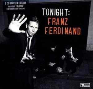 Golden Discs CD Tonight: Franz Ferdinand - Franz Ferdinand [CD Special Edition]